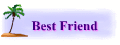 Best Friend